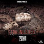 Psiko - Striking Back (Frenchcore)