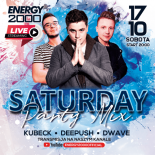 Energy 2000 (Katowice) - SATURDAY PARTY MIX Kubeck - DeePush - D-Wave (17.10.2020)