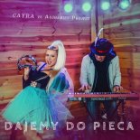 CAYRA & ALCHEMIST PROJECT - Dajemy do pieca (Radio Edit)