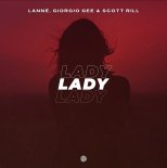 LANNÉ, Giorgio Gee, Scott Rill - Lady