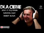 Robert Rozum - Dla Ciebie