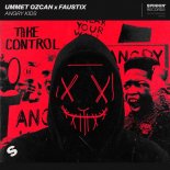 Ummet Ozcan x Faustix - Angry Kids