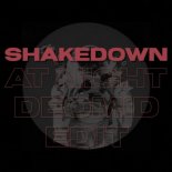 Shakedown - At Night (Deomid Edit)