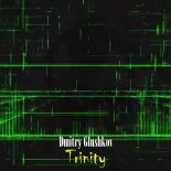 Dmitry Glushkov - Trinity (Original Mix)