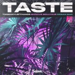 TooManyLeftHands, Marcus Mollyhus, Conan Mac - Taste