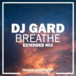 DJ Gard - Breathe (Extended Mix)