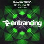 Muto\'S - Do You Love Me (DJ TH Remix)