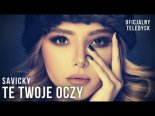 Savicky - Te Twoje Oczy