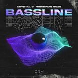 Crystal & Rhiannon Roze - Bassline (Extended)