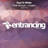 Paul Di White - Great Strength