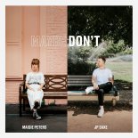 Maisie Peters - Maybe Don't (feat JP Saxe) (MOTi Edit Remix)