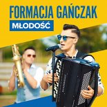 Formacja Gańczak - Młodość