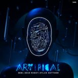 Bebi, Dead Robot & Dylan Matthew - Artificial