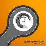 Costa & Tricia McTeague - Call I'll Be There (Extended Mix)