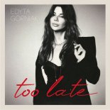 Edyta Górniak - Too Late