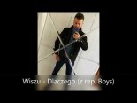 Wiszu - Dlaczego (Z Rep. Boys)