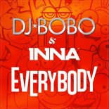 DJ BoBo & Inna - Everybody (Pucko 4Soul Martin Mix)