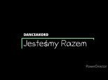 DanceAkord - Jesteśmy Razem