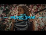 Shake - Miłości Smak (Fair Play Remix)