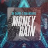 Da Candy & Subliminals - Money Rain