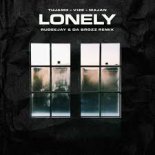 Tujamo, VIZE, Majan - Lonely (Rudeejay & Da Brozz Extended Remix)