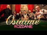 Denis ft Konrad - Ostatnie Rozdanie