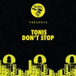 Tonis - Don't Stop (original Mix)