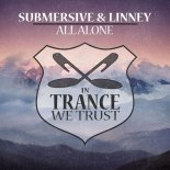 SUBMERSIVE & Linney - All Alone (Extended Mix)