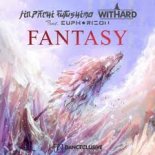 Jinpachi Futushimo x Withard feat. Euphorizon - Fantasy (Extended Mix)