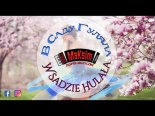 Maksim - В саду гуляла \'\' W Sadzie Hulała