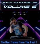 Dj Breaker - Back To Hands Up Vol.6