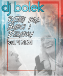 Dj Bolek - Retro dla Babci i Dziadka VOL 4 2021