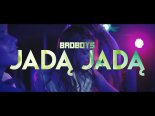 Badboys - Jadą Jadą