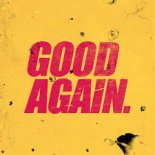 Laidback Luke & Shiah Maisel - Good Again (radio Edit)