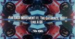 Far East Movement ft. The Cataracs, DEV - Like A G6 (DBL Remix)