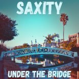 Saxity - Under The Bridge (Original Mix)