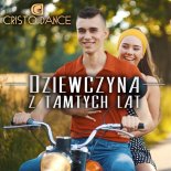 Cristo Dance - Dziewczyna Z Tamtych Lat