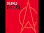 The Drill - The Drill