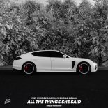 HBz x Mike Gudmann & Michelle Collin - All The Things She Said (HBz Version)