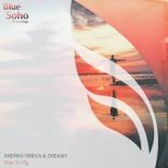 Andrea Ribeca & Dreamy - Free To Fly