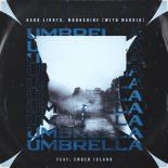 Hardlights & Moonshine (with Marnik) - Umbrella (feat. Ember Island)