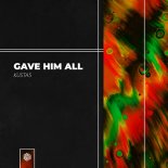 Kusta5 - Gave Him All