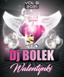 Dj Bolek - Walentynki VOL 8 2021