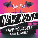 Save Yourself - Rage Runners