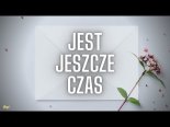 Arek Kopaczewski & Loki - Jest Jeszcze Czas (Z Rep. Boys)