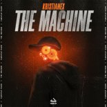 Kristianex - The Machine