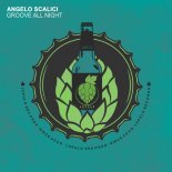 Angelo Scalici - Groove All Night (Original Mix)