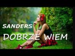 Sanders - Dobrze Wiem