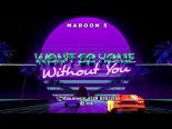 Maroon 5 - Won't Go Home Without You (DJ Sequence 4Fun Bootleg) (Extended)