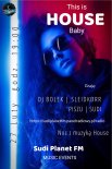 Dj Bolek - This is House Babe SuDi Planet FM 27.02.2021